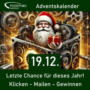 Im Advent gibt es bei der momac Group in Moers / NRW jeden Werktag eine Getriebeinspektion / Getriebeendoskopie eines Industriegetriebes zu gewinnen! Vermeiden Sie teure Betriebsunterbrechungen aufgrund von zu spät erkannten Getriebeschäden! momac Getriebeservice - wir bieten Getrieberevision - Getriebeinstandsetzung - Getriebemodifikation - Neugetriebe - Getriebeumbau für Getriebe aller Hersteller und Einsatzbereiche. u.a. Sondergetriebe - Extrudergetriebe - Krangetriebe During Advent, the momac Group in Moers, North Rhine-Westphalia, is offering one gearbox inspection or gearbox endoscopy of an industrial gearbox to be won on every working day. Avoid costly production downtime caused by gearbox damage that is detected too late. momac gearbox service provides gearbox overhauls, gearbox refurbishment, gearbox modifications, new gearboxes, and gearbox conversions for gearboxes of all manufacturers and application areas, including special gearboxes, extruder gearboxes, and crane gear units.